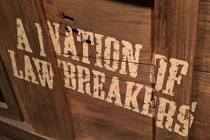 A Nation of Lawbreakers sign Mob Museum